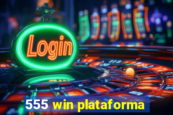 555 win plataforma